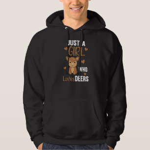 Just A Girl Loves Deers  Sweet Animals Deer Hoodie