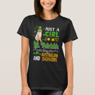 Just A Girl Loves St.Patrick's Day And Australian  T-Shirt