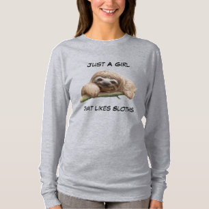 Just a girl that likes sloths T-Shirt