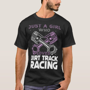 Just a Girl that loves Dirt Track Racing Race Flag T-Shirt