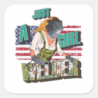 Just a girl welder gift for welder queen square sticker