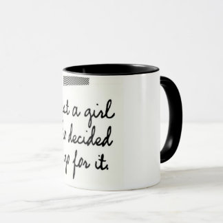 Just a Girl Who Decided to Go For It Mug