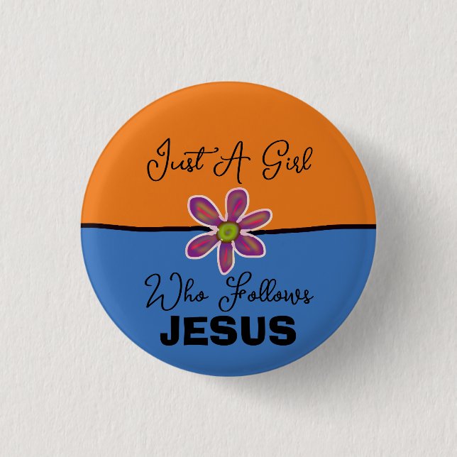 Just a Girl Who Follows Jesus Orange Blue 3 Cm Round Badge (Front)