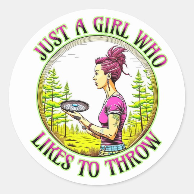 Just a Girl Who Likes to Throw | Disc Golf  Classic Round Sticker (Front)