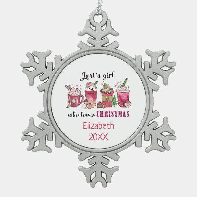 Just a Girl Who Love Christmas Coffee Fun Trendy Snowflake Pewter Christmas Ornament (Front)