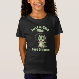 Just A Girl Who Love Dragons T-Shirt