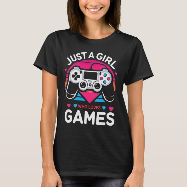 Just A Girl Who Love Games Pink & Blue Retro Gamer T-Shirt (Front)