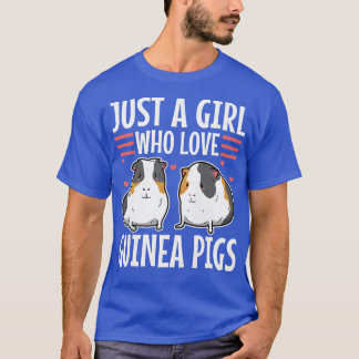 Just A Girl Who Love Guinea Pigs Premium3448  T-Shirt