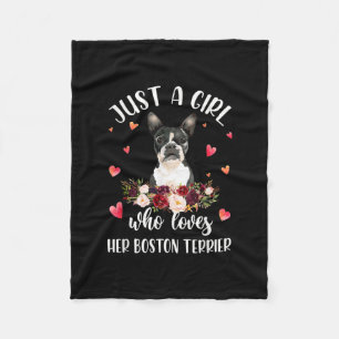 Just A Girl Who Love Her Boston Terrier Dog Lover Fleece Blanket