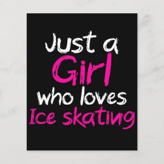 Just a girl who love ice skating flyer