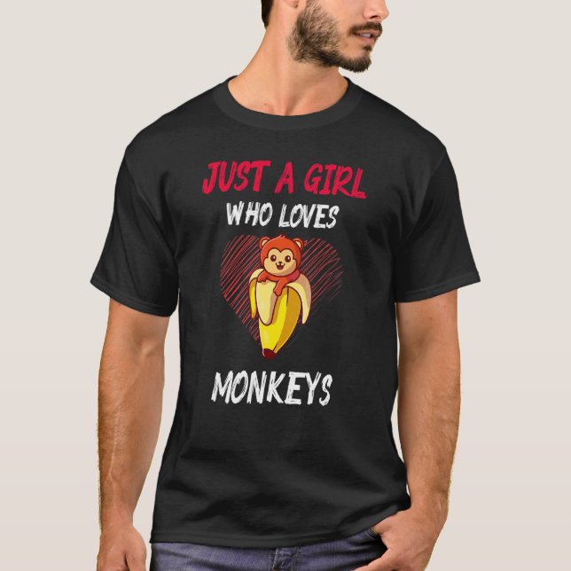 Just A Girl Who Love Monkey I Cute Joke Girl Graph T-Shirt (Front)
