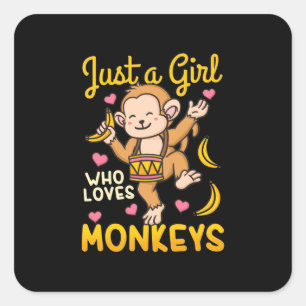 Just A Girl Who Love Monkeys Square Sticker