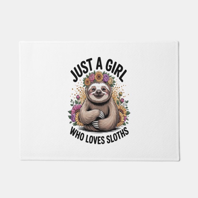 just a girl Who love sloths Doormat (Front)