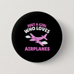 Just A Girl Who Loves Airplanes Kids Toddler Baby  6 Cm Round Badge