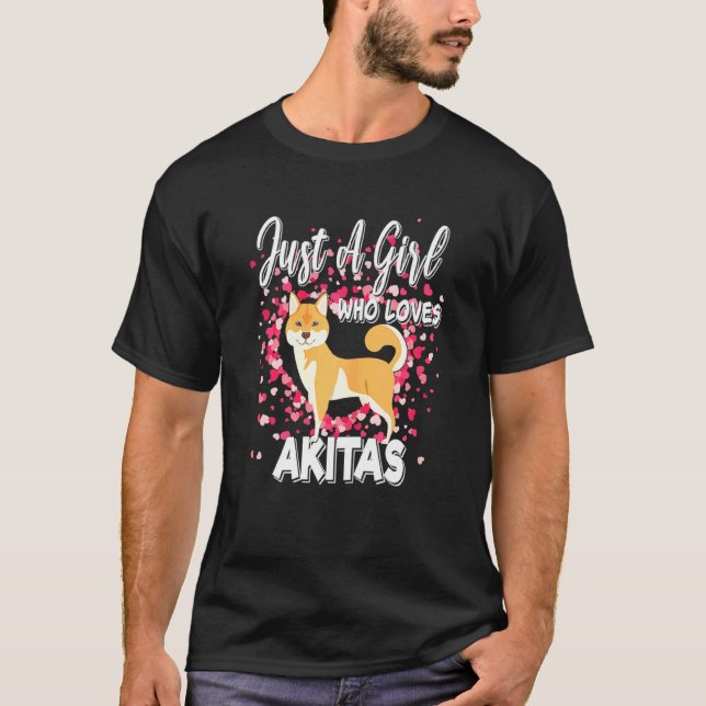 Just A Girl Who Loves Akitas Dog S Shiba Inu T-Shirt (Front)