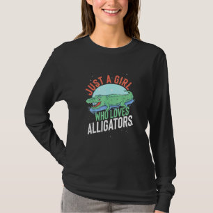 Just A Girl Who Loves Alligators Crocodile T-Shirt