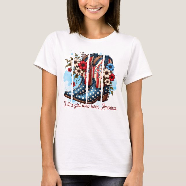 Just a Girl Who Loves America Boots T-Shirt (Front)