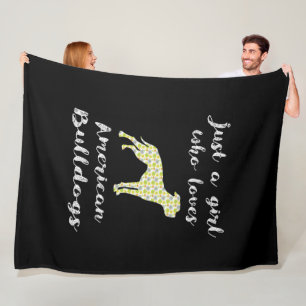 Just A Girl Who Loves American Bulldogs Fleece Blanket