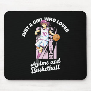 Just A Girl Who Loves Anime and Basketball Merch B Mouse Mat