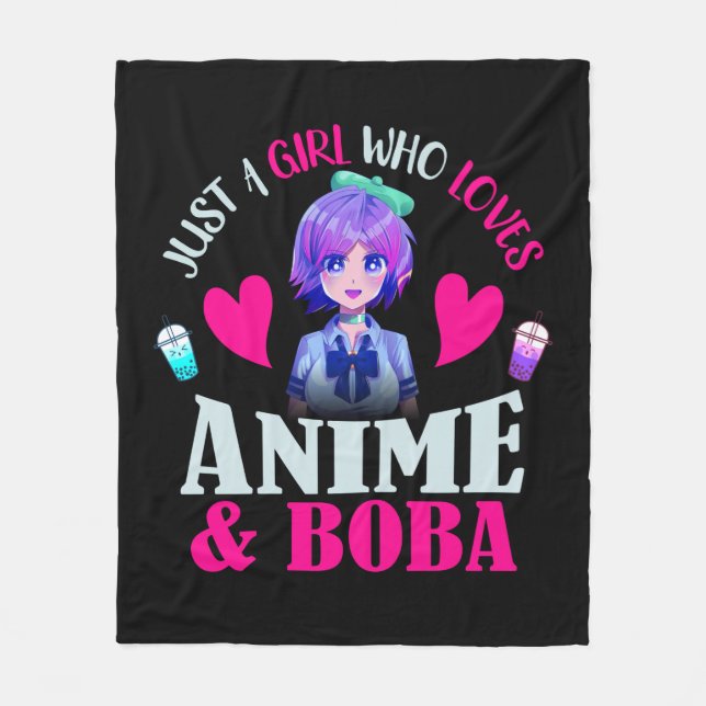 Just A Girl Who Loves Anime and Boba  Fleece Blanket (Front)