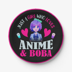Just A Girl Who Loves Anime and Boba     Paper Plate