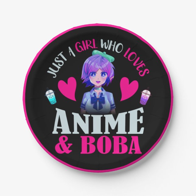 Just A Girl Who Loves Anime and Boba     Paper Plate (Front)