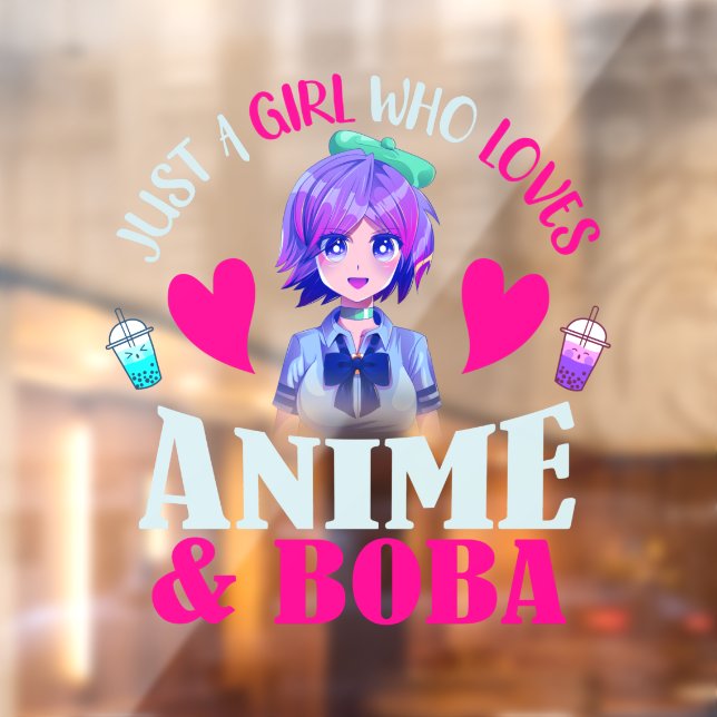Just A Girl Who Loves Anime and Boba  Window Cling (Sheet 2)