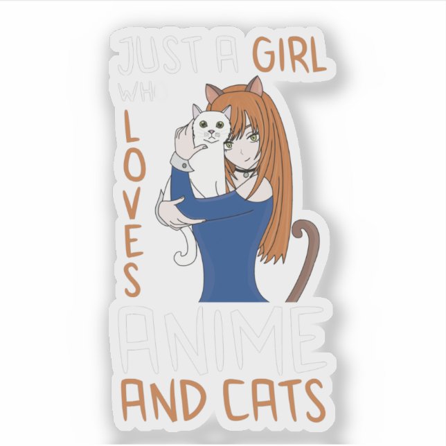 Just A Girl Who Loves Anime And Cats (Front)