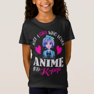 Just A Girl Who Loves Anime and K-Pop T-Shirt
