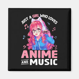 Just a Girl Who Loves Anime and Music Japanese Gif Magnet