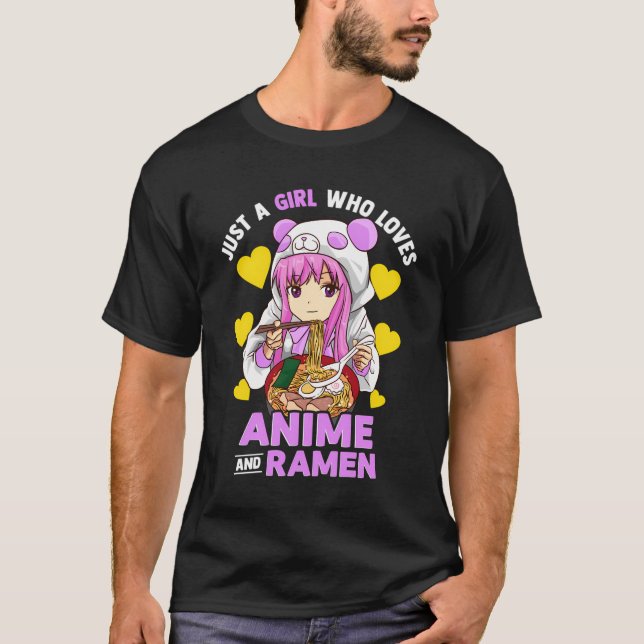 Just A Girl Who Loves Anime And Ramen Bowl Panda G T-Shirt (Front)