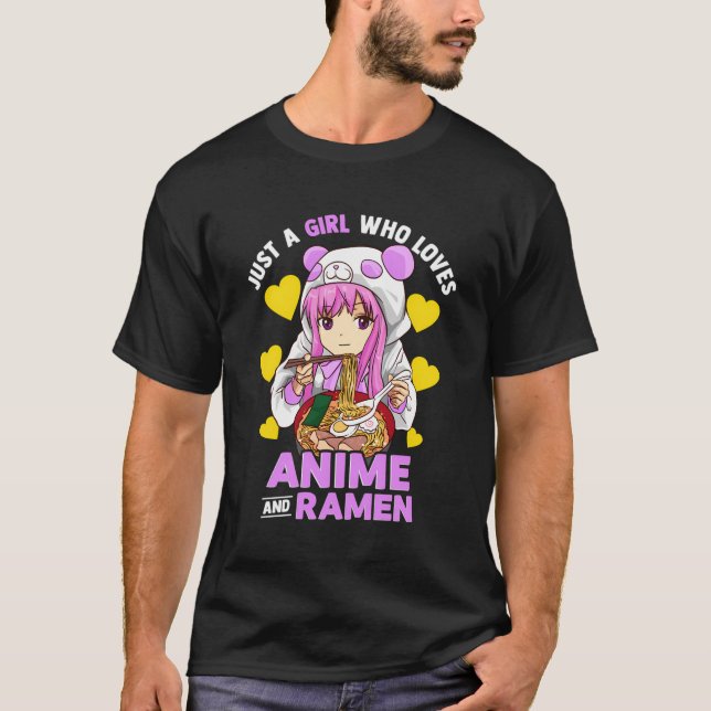 Just A Girl Who Loves Anime And Ramen Bowl Panda G T-Shirt (Front)