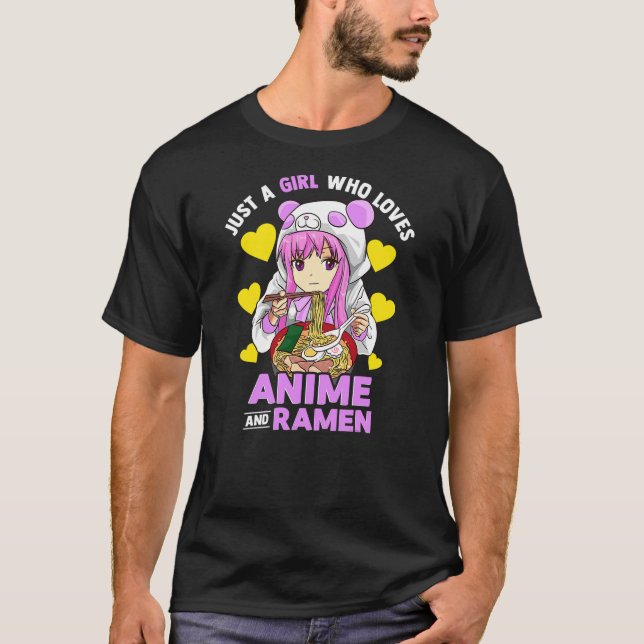 Just A Girl Who Loves Anime and Ramen Bowl Panda T T-Shirt (Front)