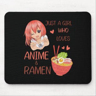 Just a girl who loves Anime and Ramen Japan Anime  Mouse Mat
