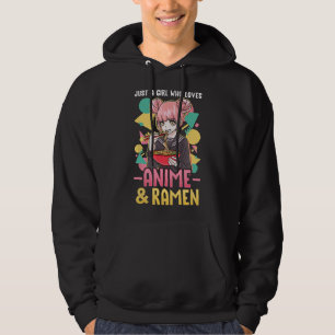 Just A Girl Who Loves Anime And Ramen Women Girls Hoodie