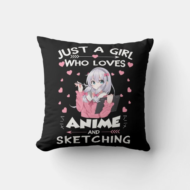 Just A Girl Who Loves Anime and Sketching Gifts Dr Cushion (Front)