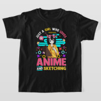 Just A Girl Who Loves Anime And Sketching  T-Shirt