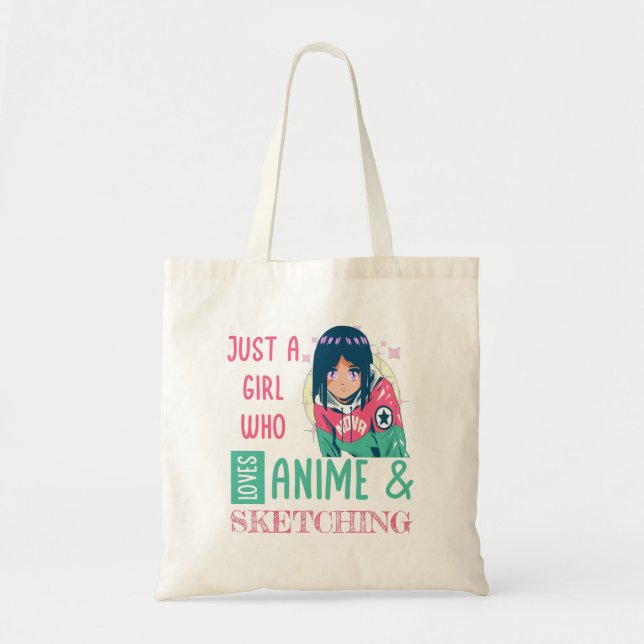 Just a girl who loves anime and sketching tote bag (Front)