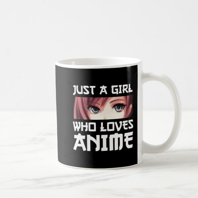Just A Girl Who Loves Anime  Coffee Mug (Right)