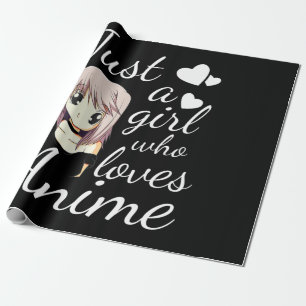 just a girl who loves anime cute cosplay out wrapping paper