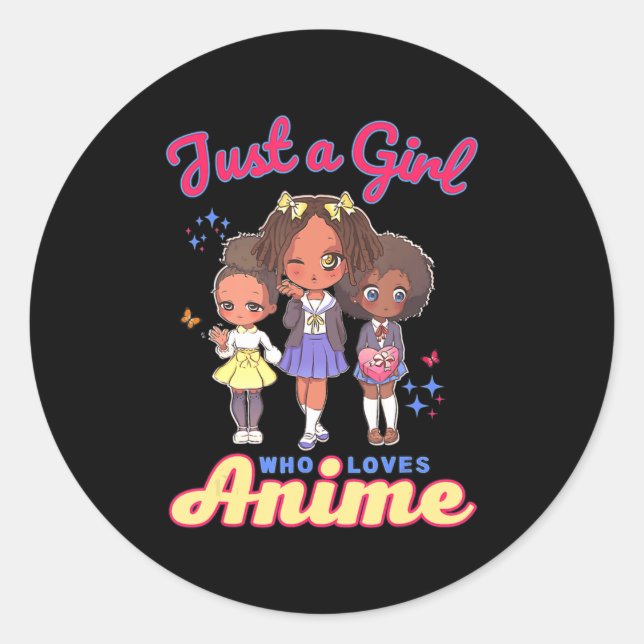 Just A Girl Who Loves Anime Kawaii African America Classic Round Sticker (Front)