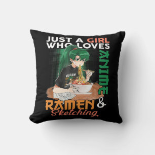 Just A Girl Who Loves Anime Ramen And Sketching Gi Cushion
