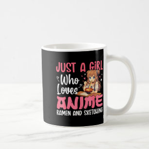 Just A Girl Who Loves Anime Ramen And Sketching, J Coffee Mug
