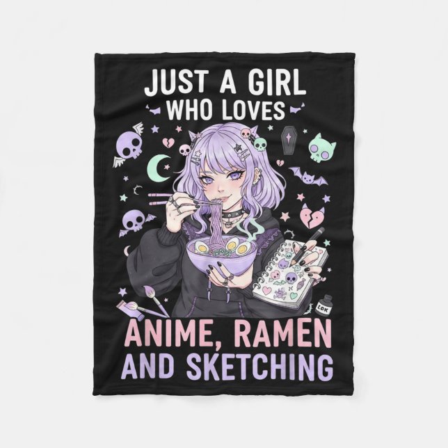 Just A Girl Who Loves Anime Ramen And Sketching Ma Fleece Blanket (Front)