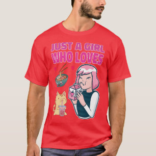 Just A Girl Who Loves Anime Ramen Strawberry Milk T-Shirt