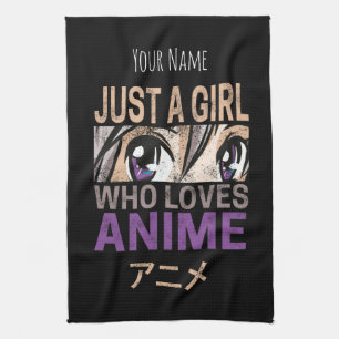 Just a Girl Who Loves Anime Vintage Manga Kawaii Tea Towel