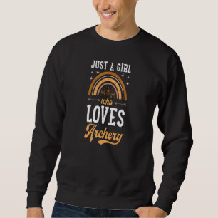 Just A Girl Who Loves Archery Bohemian Rainbow Boh Sweatshirt