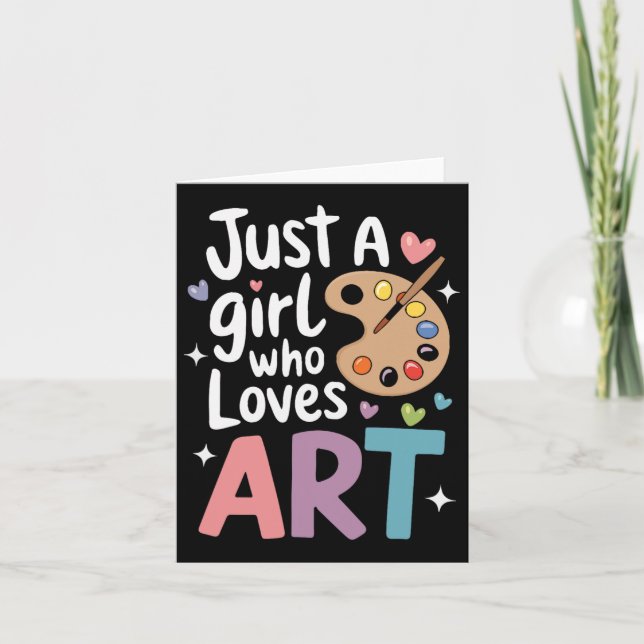 Just A Girl Who Loves Art Cute Back To School Kids Card (Front)