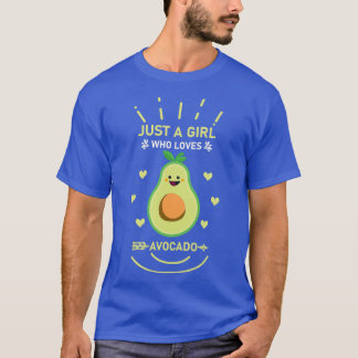 Just a Girl Who Loves Avocado 2 T-Shirt