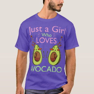 Just A Girl Who Loves Avocado 640 T-Shirt